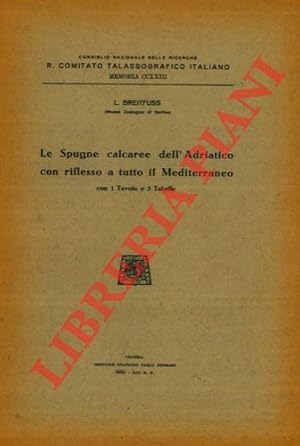 Le Spugne calcaree dell'Adriatico con riflesso a tutto il Mediterraneo.