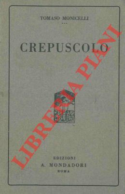 Immagine del venditore per Crepuscolo. venduto da Libreria Piani