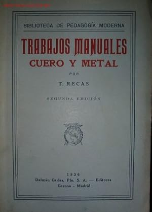 TRABAJOS MANUALES ADAPTADOS A LA ESCUELA PRIMARIA: CUERO Y METAL