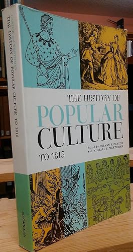 Seller image for The History of Popular Culture to 1815 for sale by Stephen Peterson, Bookseller