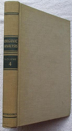 Immagine del venditore per Organic Analysis Volume 4 venduto da Glenbower Books