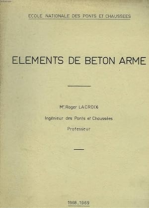 Imagen del vendedor de ELEMENTS DE BETON ARME a la venta por Le-Livre