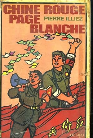 Seller image for CHINE ROUGE PAGE BLANCHE. for sale by Le-Livre