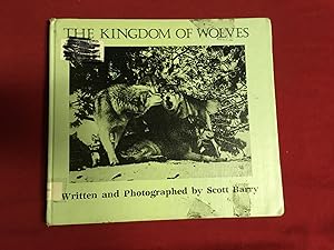 Bild des Verkufers fr THE KINGDOM OF WOLVES zum Verkauf von Betty Mittendorf /Tiffany Power BKSLINEN