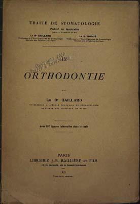 Traité de Stomatologie (IX). Orthondontie.