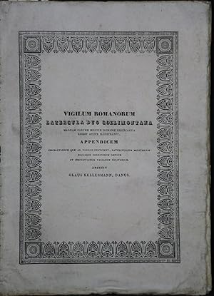Vigilum Romanorum. Latercula Duo Coelimontana. Magnam Partem Militiae Romanae Explicantia. Edidit...