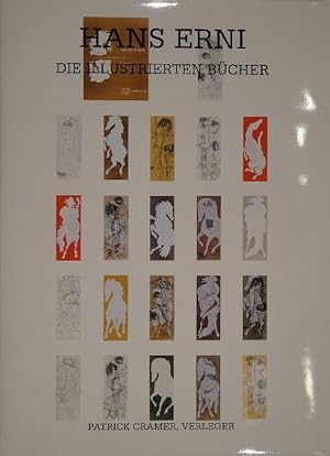 Hans Erni. Werkverzeichnis der illustrierten Bücher. Geleitwort des Künstlers.