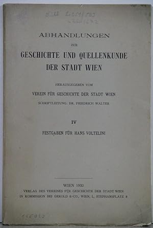 der Stadt Wien. Nr. 4: Festgaben für Hans Voltelini.