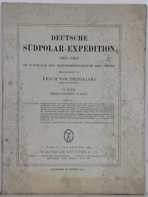 Deutsche Südpolar-Expedition 1901-1903. Band 6, Heft 4 (Erdmagnetismus, II. Band): Erdmagnetische...