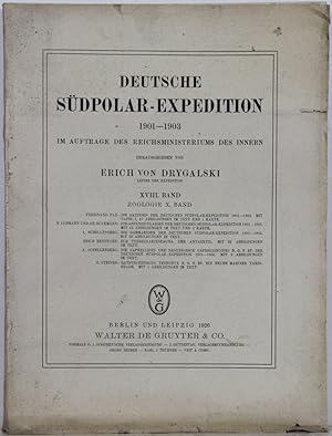 Deutsche Südpolar-Expedition 1901-1903. Band 18 (Zoologie X. Band).