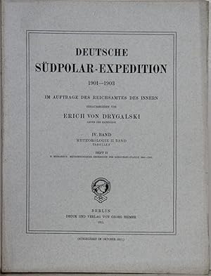 Deutsche Südpolar-Expedition 1901-1903. Band 4, Band 2 (Meteorologie, II. Band). Meteorologische ...