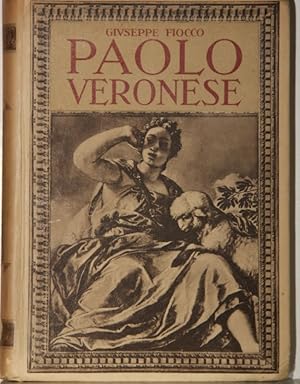 Seller image for Paolo Veronese. 200 Tavole on Fototipia. for sale by Antiquariat  Braun