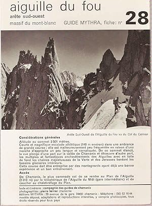 Guide Mythra.Aiguille du Fou.Arete Sud-Ouest.Massif du Mont-Blanc.Fiche numéro 28