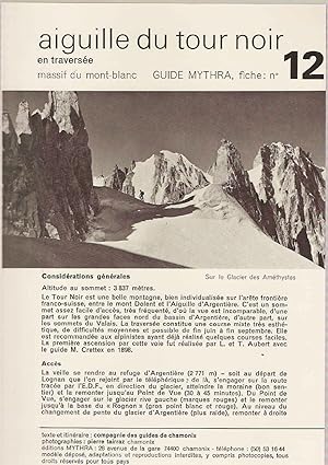 Guide Mythra.Aiguille du Tour Noir en traversée.Massif du Mont-Blanc.Fiche numéro 12