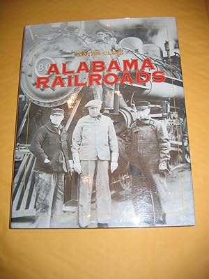 Bild des Verkufers fr Alabama Railroads zum Verkauf von Empire Books