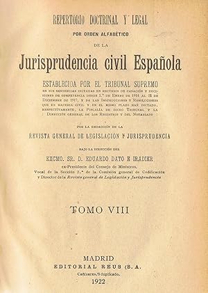 REPERTORIO DOCTRINAL Y LEGAL POR ORDEN ALFABÉTICO DE LA JURISPRUDENCIA CIVIL ESPAÑOLA ESTABLECIDA...