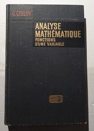 Analyse Mathématique - Fonctions D'une Variable - Tome 2 - 3ème Partie