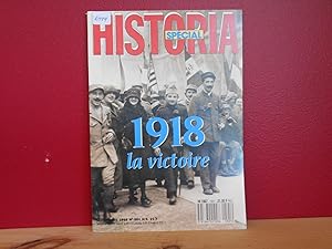 HISTORIA SPECIAL No. 501 : 1918 La Victoire