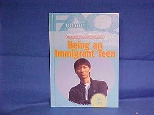 Bild des Verkufers fr Frequently Asked Questions About Being an Immigrant Teen zum Verkauf von Gene The Book Peddler