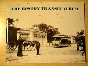 Bild des Verkufers fr THE BOSTON TRANSIT ALBUM zum Verkauf von Robert Gavora, Fine & Rare Books, ABAA