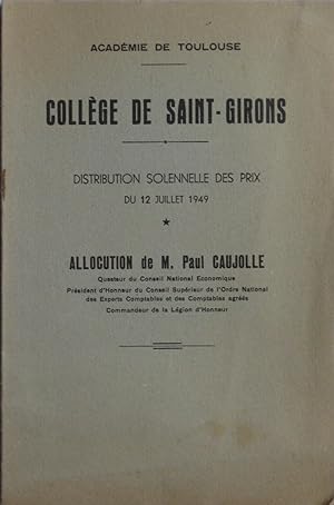 Allocution à la distribution solennelle des prix du 12 Juillet 1949 du Collège de Saint-Girons