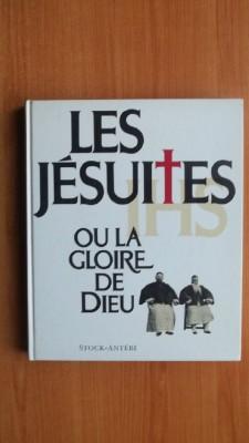 Seller image for LES JESUITES OU LA GLOIRE DE DIEU for sale by KEMOLA