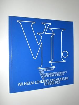 VII. Ausstellung der Interessengemeinschaft Duisburger Künstler im Wilhelm Lehmbruck Museum der S...