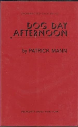 Seller image for DOG DAY AFTERNOON. for sale by Monroe Stahr Books