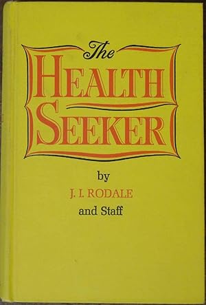 Seller image for The Health Seeker for sale by Cloud Chamber Books