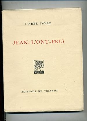JEAN -L'ONT -PRIS . Traduit du languedocien et préparé par Marcel Coulon . Quatre cuivres d'Arman...