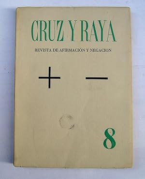 Imagen del vendedor de Cruz y Raya. Revista De Afirmacin y Negacin. Num 8. a la venta por La Social. Galera y Libros