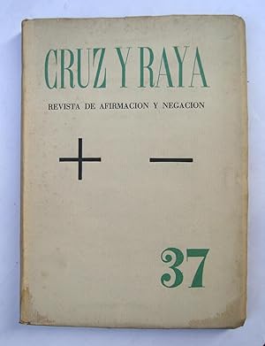 Imagen del vendedor de Cruz y Raya. Revista De Afirmacin y Negacin. Num 37. a la venta por La Social. Galera y Libros