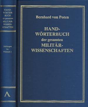 Bild des Verkufers fr Handwrterbuch der gesamten Militrwissenschaften, Dritter Band : Dffingen - Friedrich I. zum Verkauf von Antiquariat Bernhardt