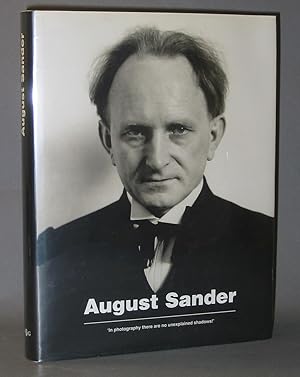 August Sander: 'In photography there are no unexplained shadows!'