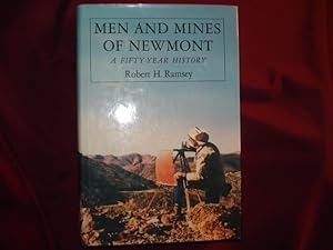 Seller image for Men and Mines of Newmont. A Fifty-Year History. for sale by BookMine