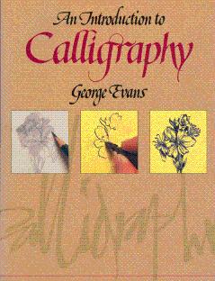 Bild des Verkufers fr An Introduction to Calligraphy zum Verkauf von LEFT COAST BOOKS