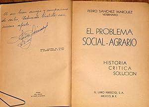 El Problema Social Agrario Historia Critica Solucion