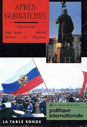 Seller image for Aprs Gorbatchev. Les chances d'une Europe libre for sale by L'ivre d'Histoires