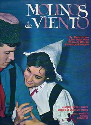 Imagen del vendedor de MOLINOS DE VIENTO. Opereta en una acto, dividio en tres cuadros. Cantores Lricos de Madrid y Orquesta de Cmara de Madrid, Dirs.: Montobio, Navarro y Estevarena a la venta por angeles sancha libros