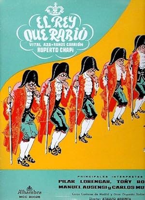 Seller image for EL REY QUE RABI. Zarzuela completa. Coros Cantores de Madrid, dirigidos por Jos Perera, y Gran Orquesta SInfnica, dirigida por Ataulfo Argenta. for sale by angeles sancha libros