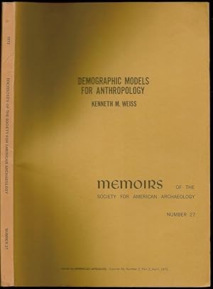 Immagine del venditore per Demographic Models for Anthropology in American Antiquity Volume 38 Number 2 Part 2 venduto da The Book Collector, Inc. ABAA, ILAB