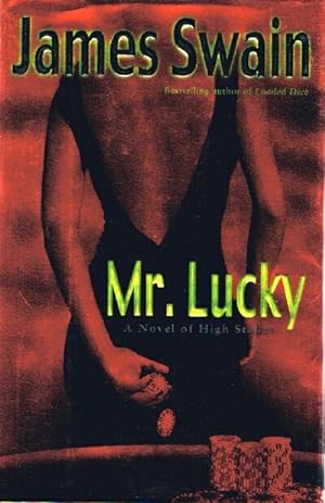 Bild des Verkufers fr Mr. Lucky A Novel of High Stakes zum Verkauf von Round Table Books, LLC