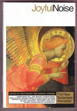Seller image for JOYFUL NOISE. THE NEW TESTAMENT REVISITED for sale by REVERE BOOKS, abaa/ilab & ioba