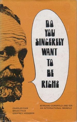 Seller image for DO YOU SINCERELY WANT TO BE RICH? for sale by Black Stump Books And Collectables