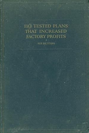 110 TESTED PLANS THAT INCREASED FACTORY PROFITS: Ideas selected from the pages of Factory and Ind...