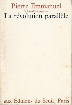 Seller image for La rvolution parallle for sale by LES TEMPS MODERNES