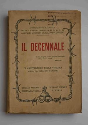 Il Decennale. X anniversario della vittoria anno VII, dell'era fascista