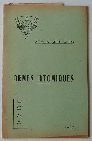 Armes atomiques ; Armes spéciales