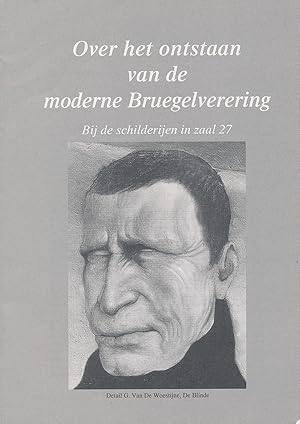 Image du vendeur pour Over Het Onstaan van de Moderne Bruegelverering mis en vente par Diatrope Books