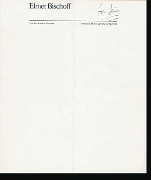 Image du vendeur pour Elmer Bischoff: The Arts Club of Chicago, February 25 through March 22, 1980 mis en vente par Diatrope Books